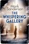 [Snow Hill 02] • The Whispering Gallery